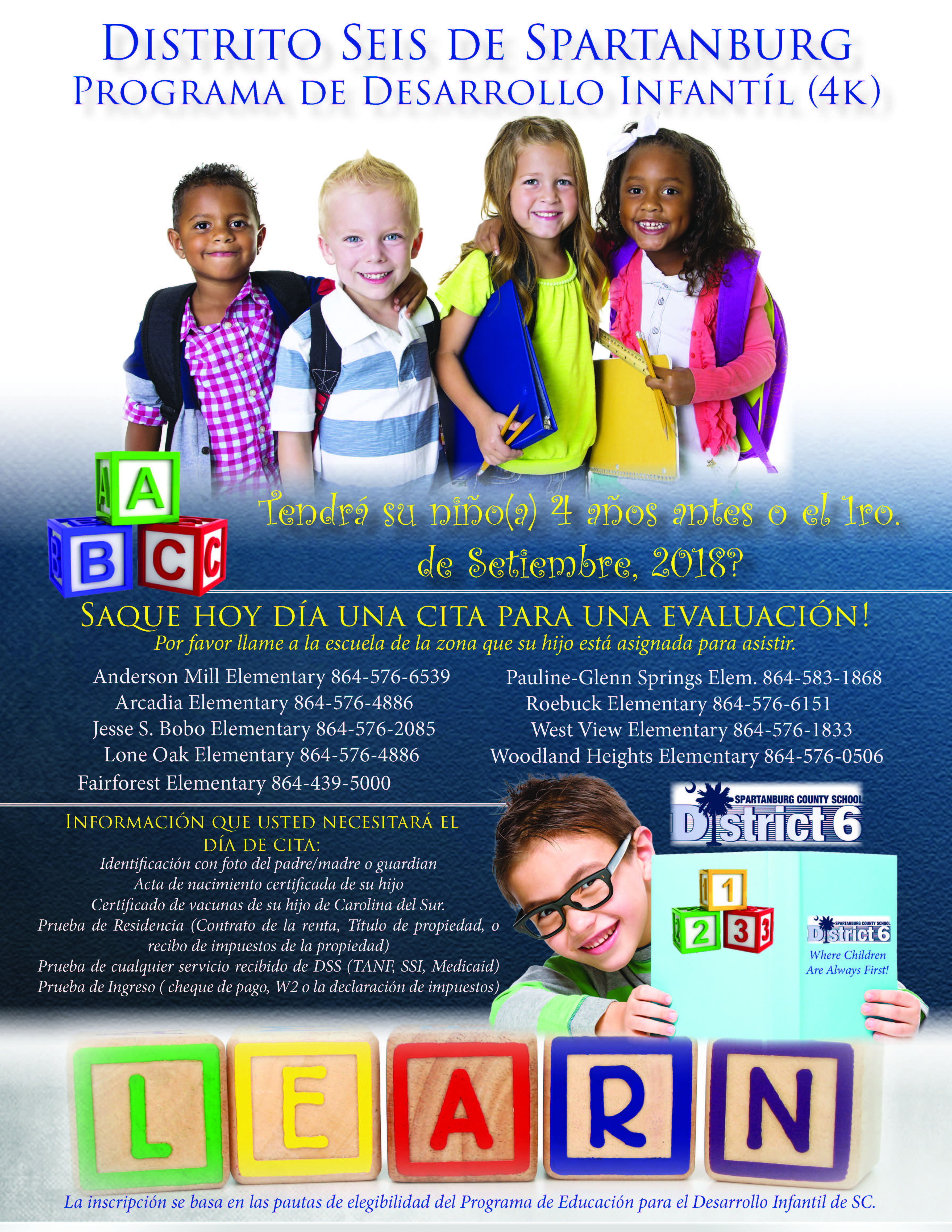 Flyer with pictures of kids. Flyer states will your child be four years old before September 1, 2018. If so then call the school the child is zoned for and schedule a 4k screening.  This is the Spanish version of the same flyer. 