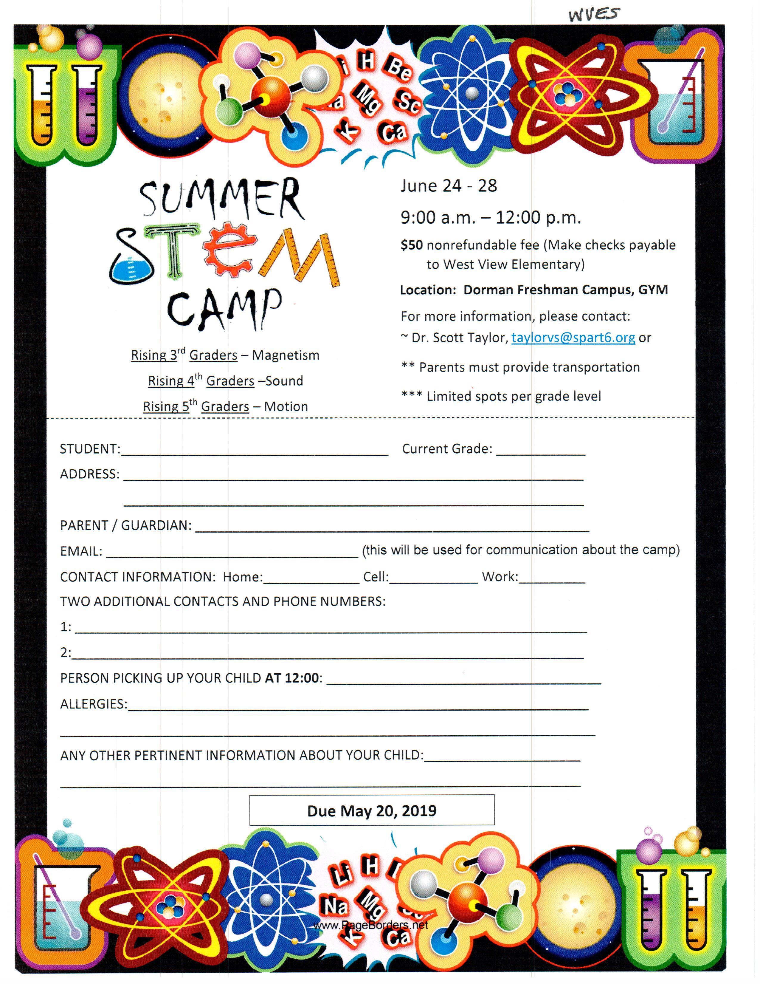 This is the form to fill out if you want to attend the STEM camp. Should you need assistance, please contact Cynthia Robinson at 216-4364.